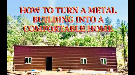 can i turn a metal building into a house|converting metal building to house.